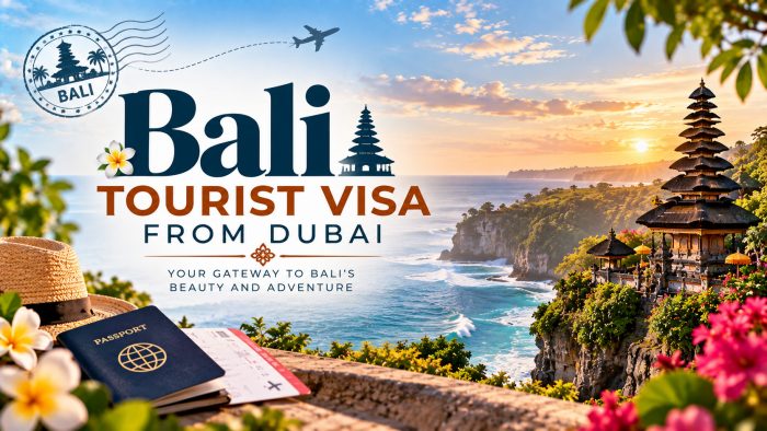 Bali Tourist Visa Application from Dubai | Wander Nova