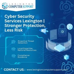 Cyber Security Services Lexington | Stronger Protection, Less Risk