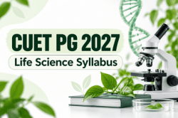 CUET PG Life Science Syllabus 2027