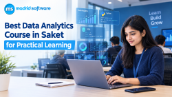 Best Data Analytics Course in Saket for Practical Career Skills