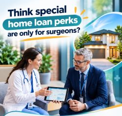 Home Buyer Loan for Medical Professionals