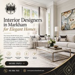 Interior Designers in Markham for Elegant Homes