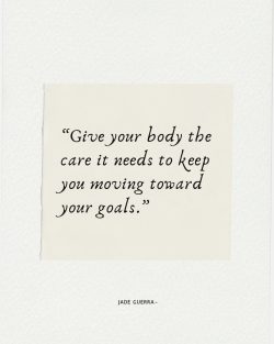 Jade Guerra Shares Tips on Caring for Your Body and Reaching Your Goals