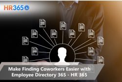 Make Finding Coworkers Easier with Employee Directory 365 – HR 365