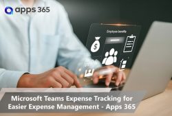 Microsoft Teams Expense Tracking for Easier Expense Management – Apps 365