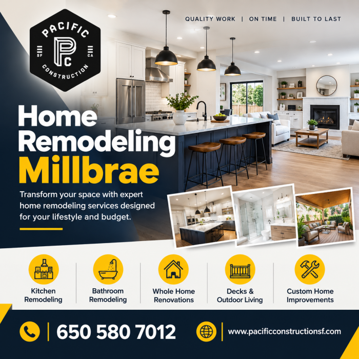 Home Remodeling Millbrae – Custom Renovation Solutions to Transform Your Home