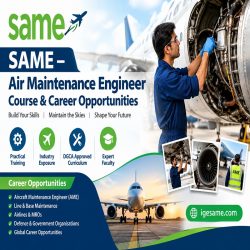 SAME – Air Maintenance Engineer Course & Career Opportunities